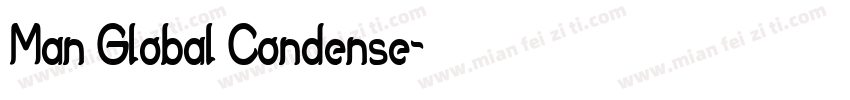 Man Global Condense字体转换